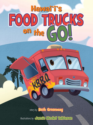 cover image of Hawaii's Food Trucks on the Go!